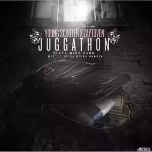 Juggathon BY Young Scooter